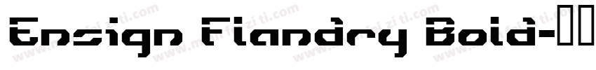 Ensign Flandry Bold字体转换